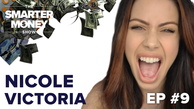 Episode 9 Nicole Victoria The No Budget Babe Smarter Money Show